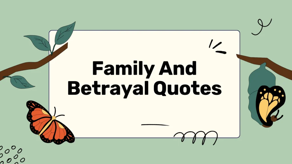 family-and-betrayal-quotes