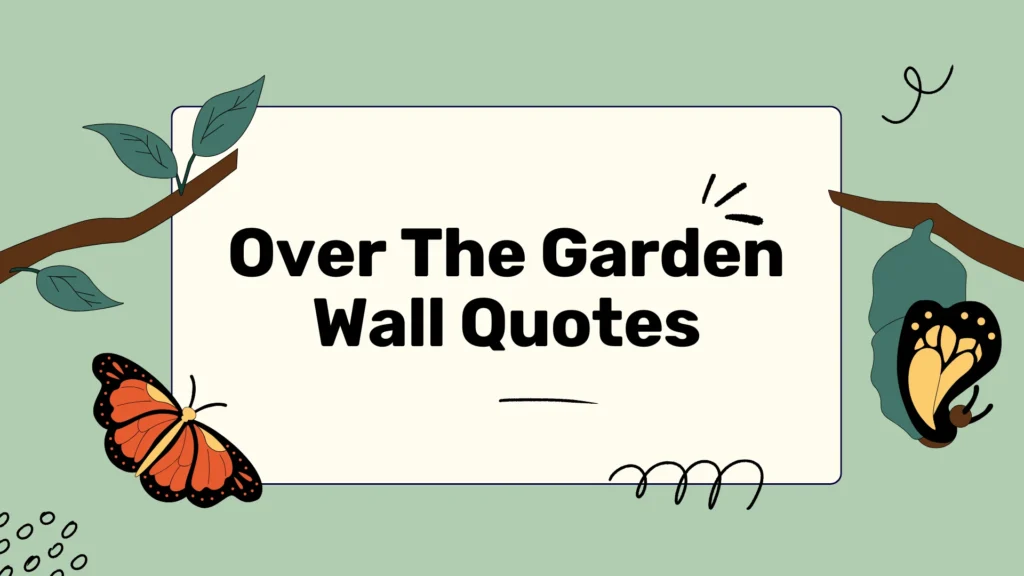 over-the-garden-wall-quotes