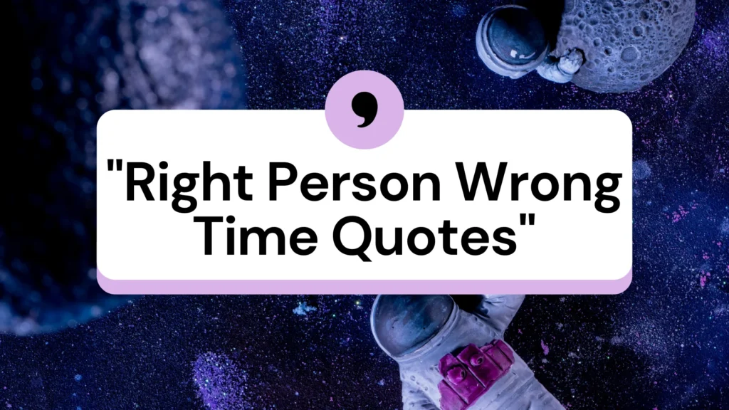 right-person-wrong-time-quotes