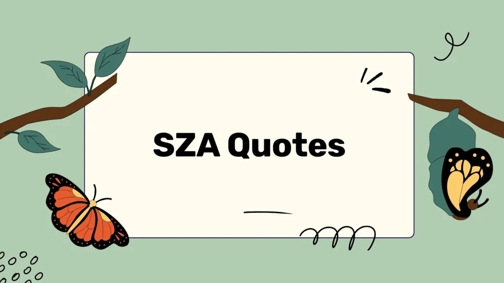sza-quotes