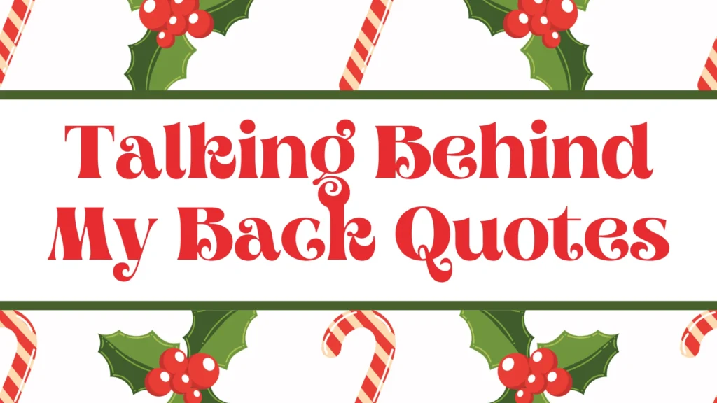 talking-behind-my-back-quotes