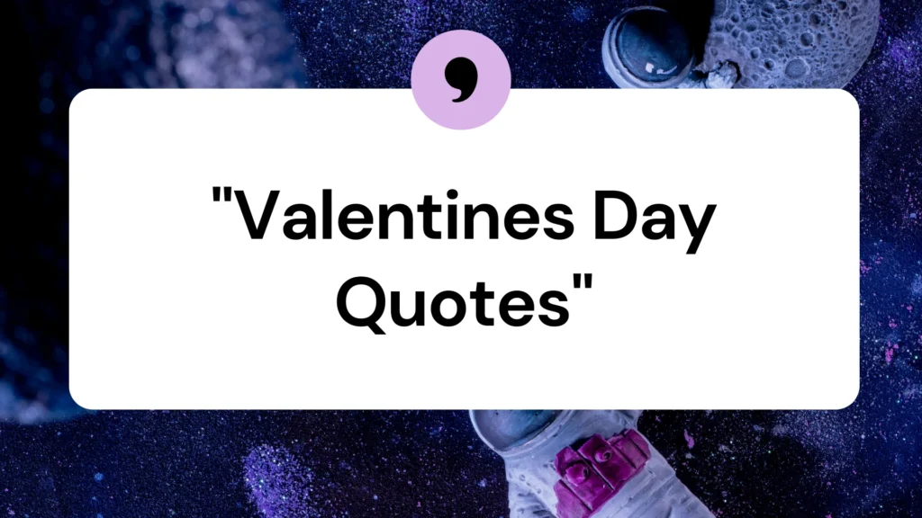 Valentines Day Quotes