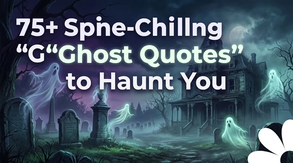 Ghost Quotes