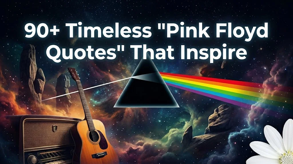 Pink Floyd Quotes