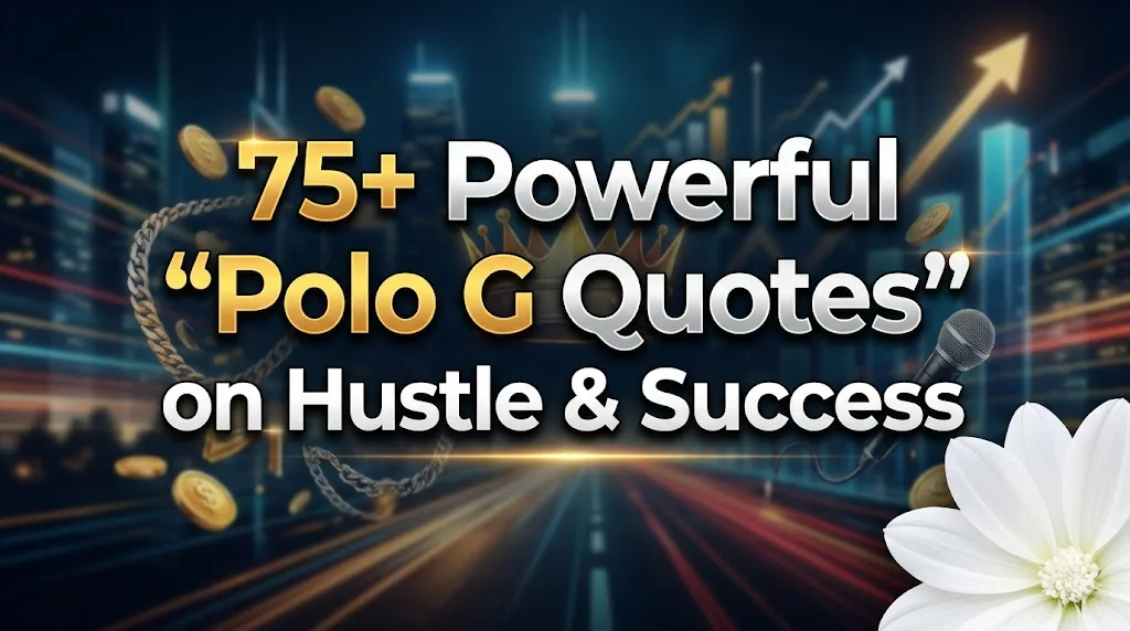 Polo G Quotes