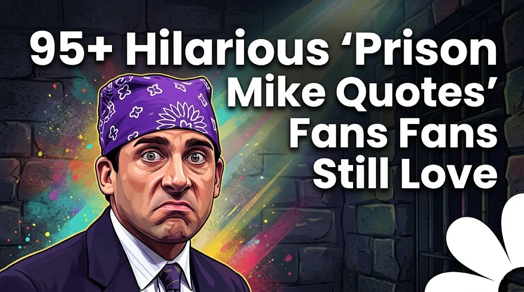 Prison Mike Quotes