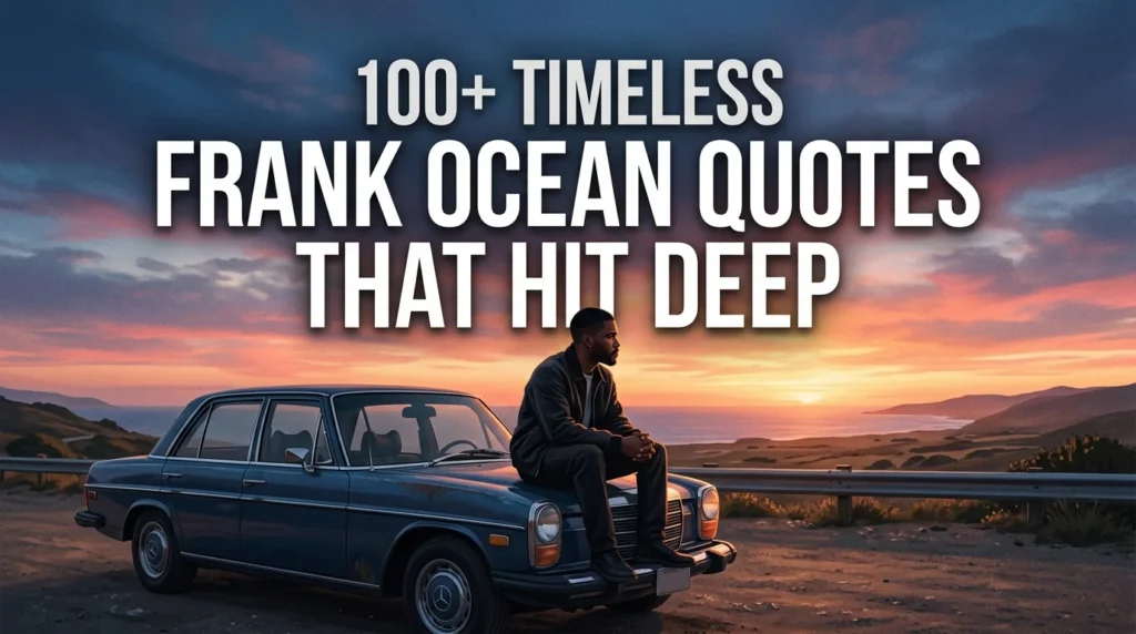 best-frank-ocean-quotes