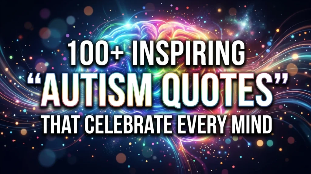 Autism Quotes