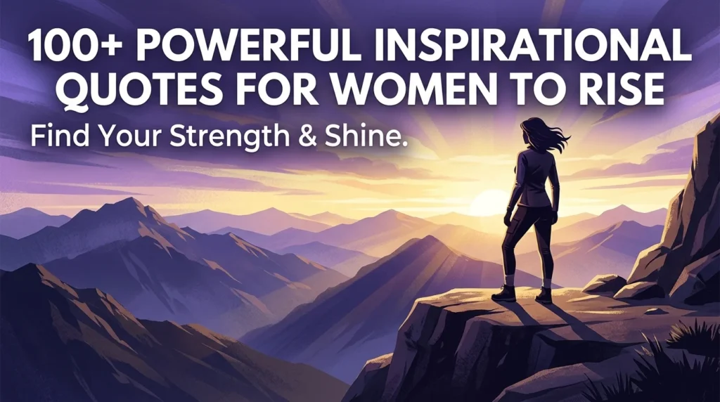 Inspirational Quotes For Women