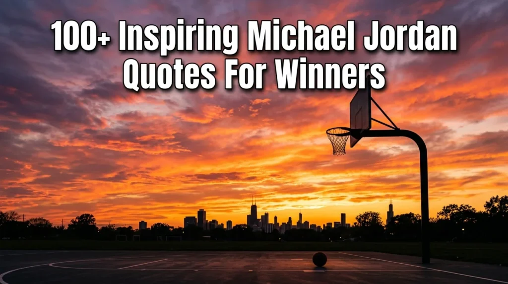 Michael Jordan Quotes